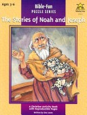 The Stories Of Noah And Joseph