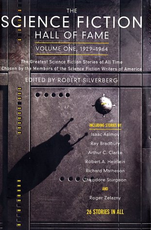 The Science Fiction Hall of Fame, Volume One 1929-1964