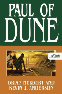 Paul Of Dune by Kevin-J Anderson and Brian Herbert, ISBN 9780765312945