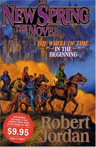 New Spring by Robert Jordan, ISBN 9780765314673