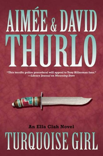 Turquoise Girl: An Ella Clah Novel