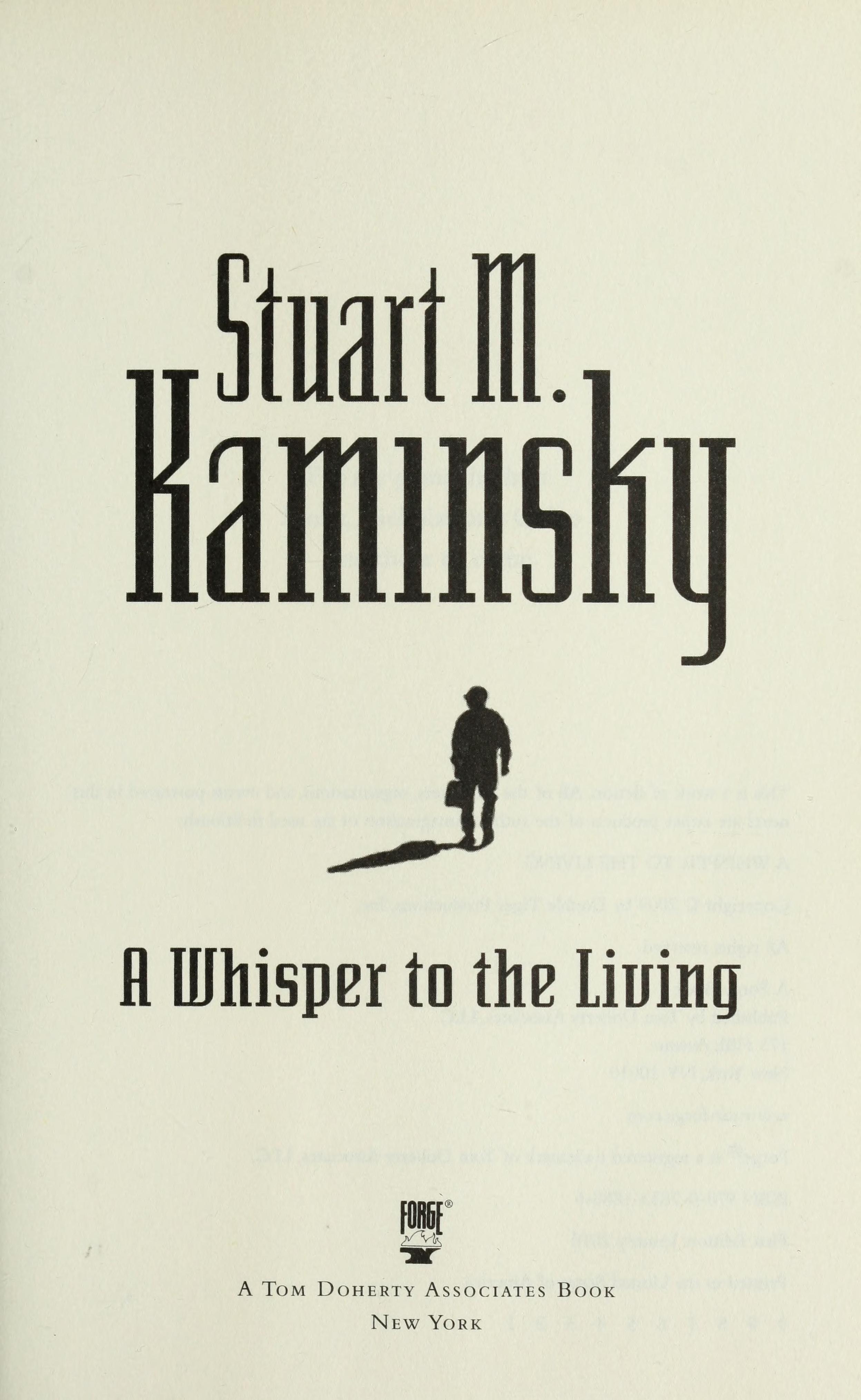 A Whisper to the Living