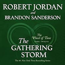 The Gathering Storm by Robert Jordan, Brandon Sanderson, and Robert Jordan, Brandon Sanderson, Robert Jordan, ISBN 9780765324160