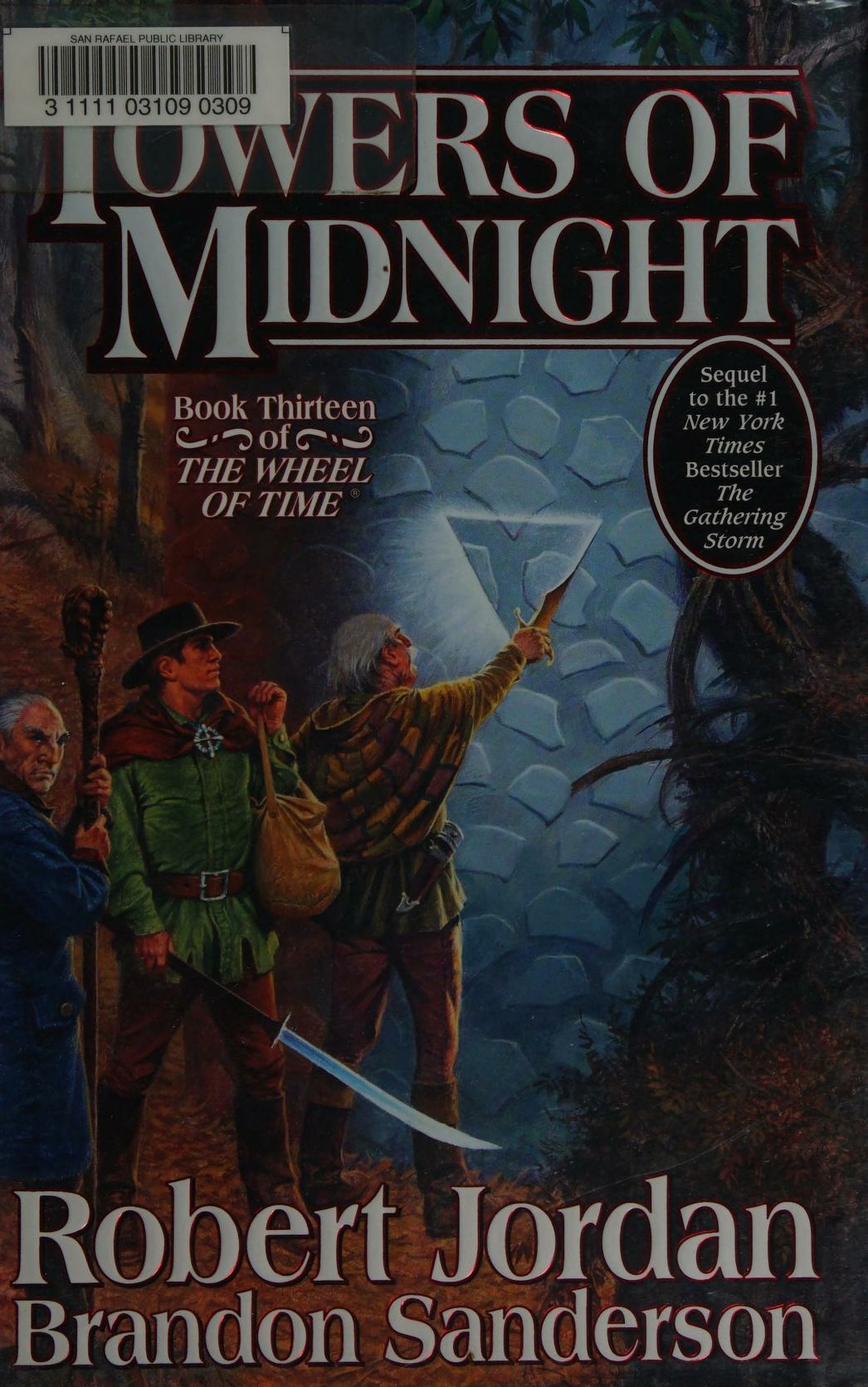Towers Of Midnight by Robert Jordan and Brandon Sanderson, ISBN 9780765325945