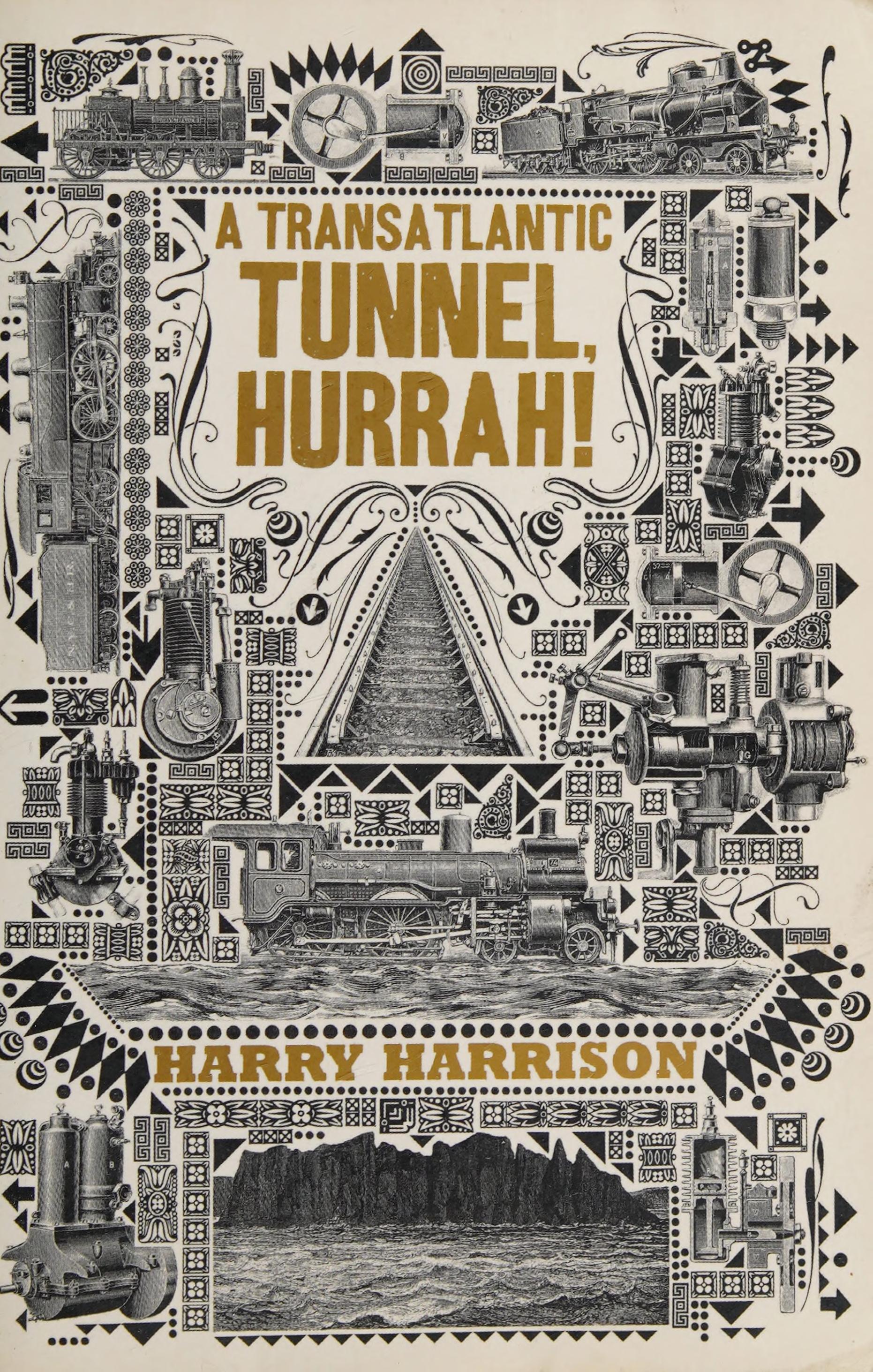 A Transatlantic Tunnel, Hurrah!