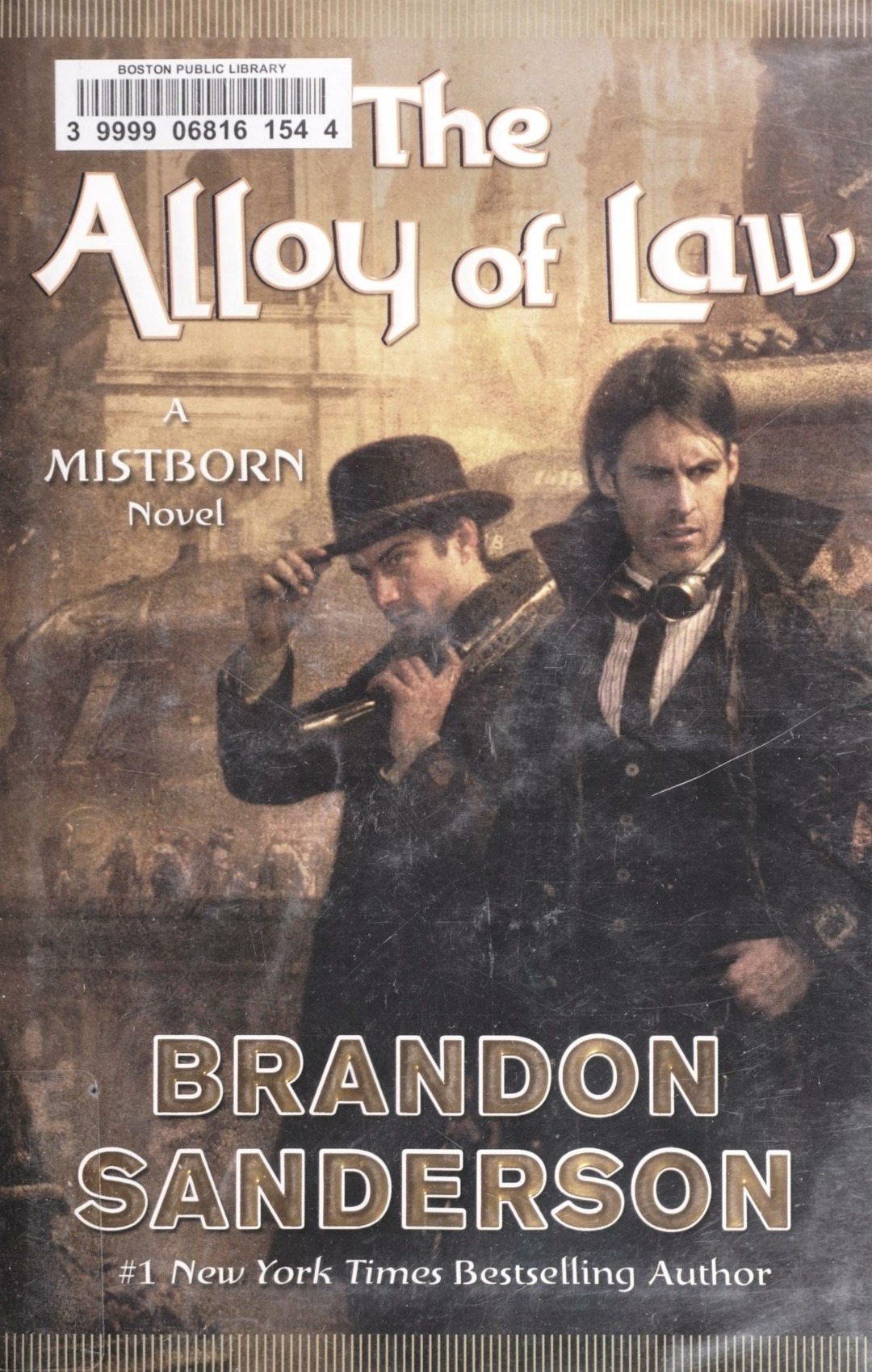 The Alloy Of Law by Brandon Sanderson, ISBN 9780765330420