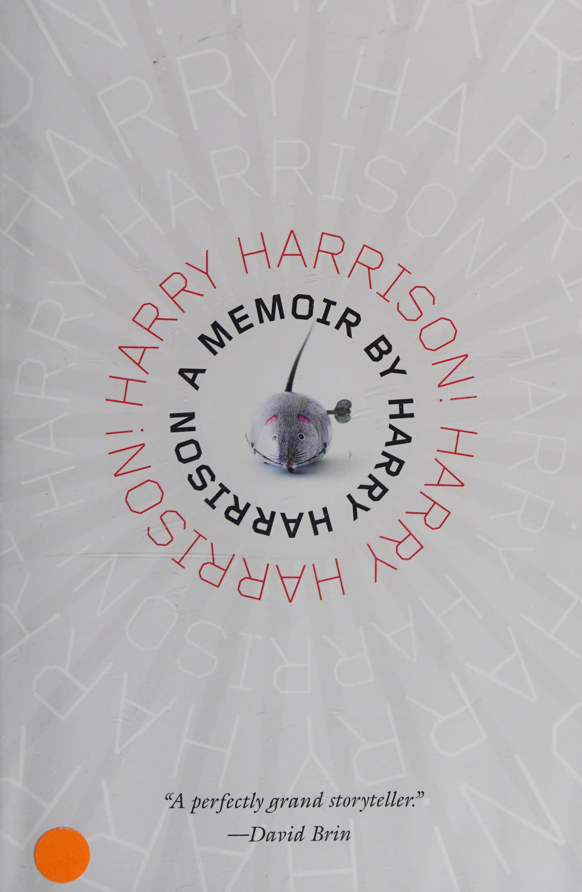 Harry Harrison! Harry Harrison!