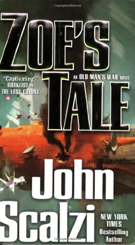 Zoe's Tale by John Scalzi, ISBN 9780765356192