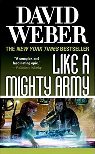 Like a Mighty Army by R. David Weber, ISBN 9780765361271