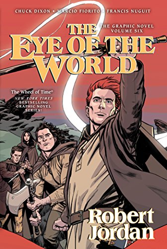The Eye of the World by Chuck Dixon, Andie Tong, and Robert Jordan, ISBN 9780765374271