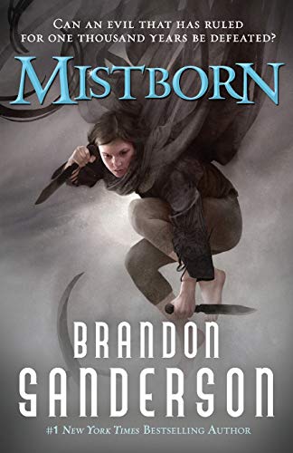 Mistborn by Brandon Sanderson, ISBN 9780765377135
