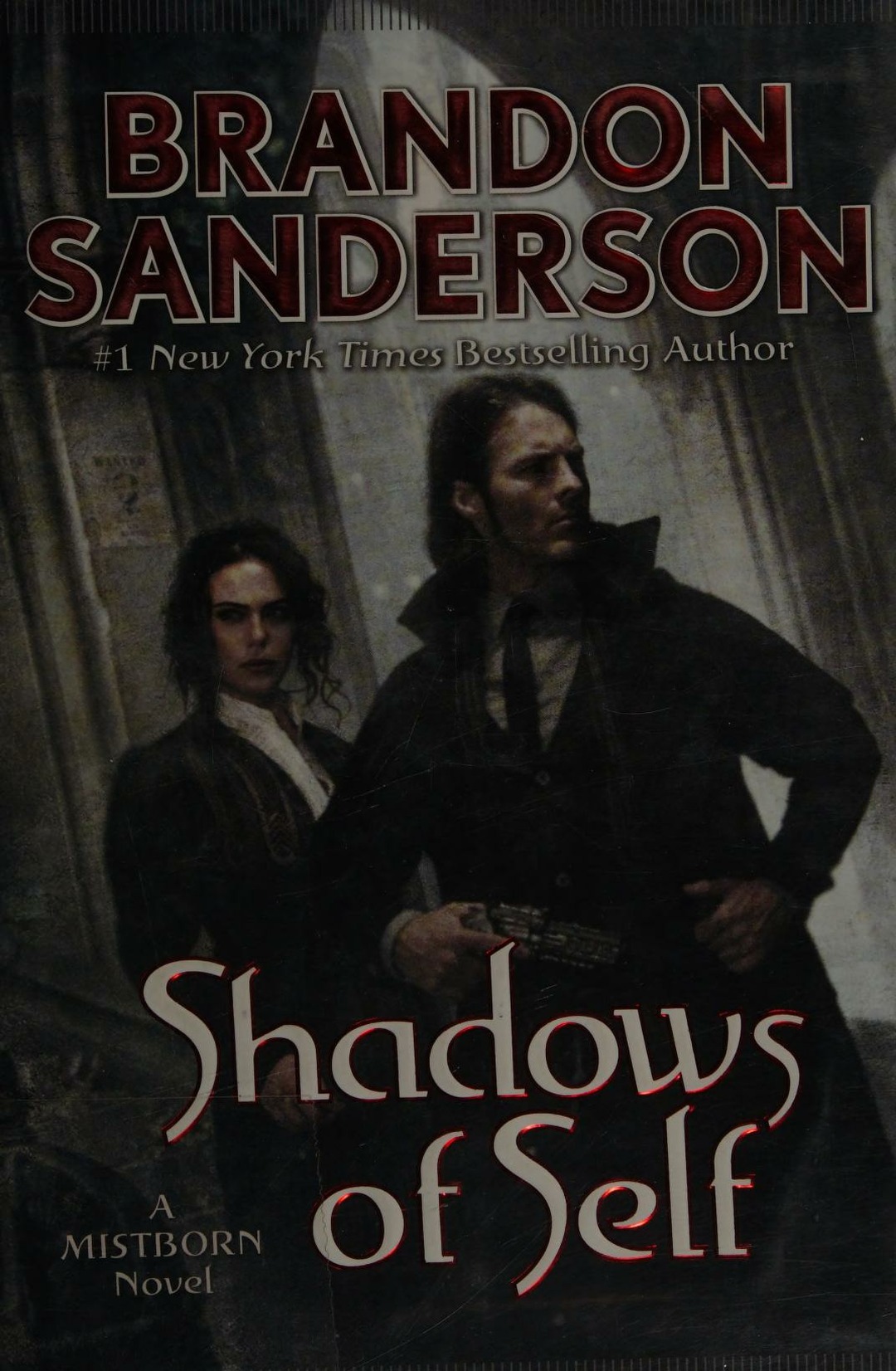 Shadows Of Self by Brandon Sanderson, ISBN 9780765378552