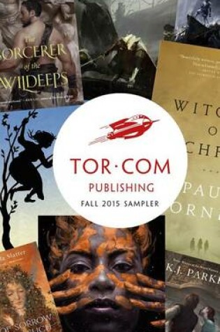 Tor.Com Publishing Fall 2015 Sampler