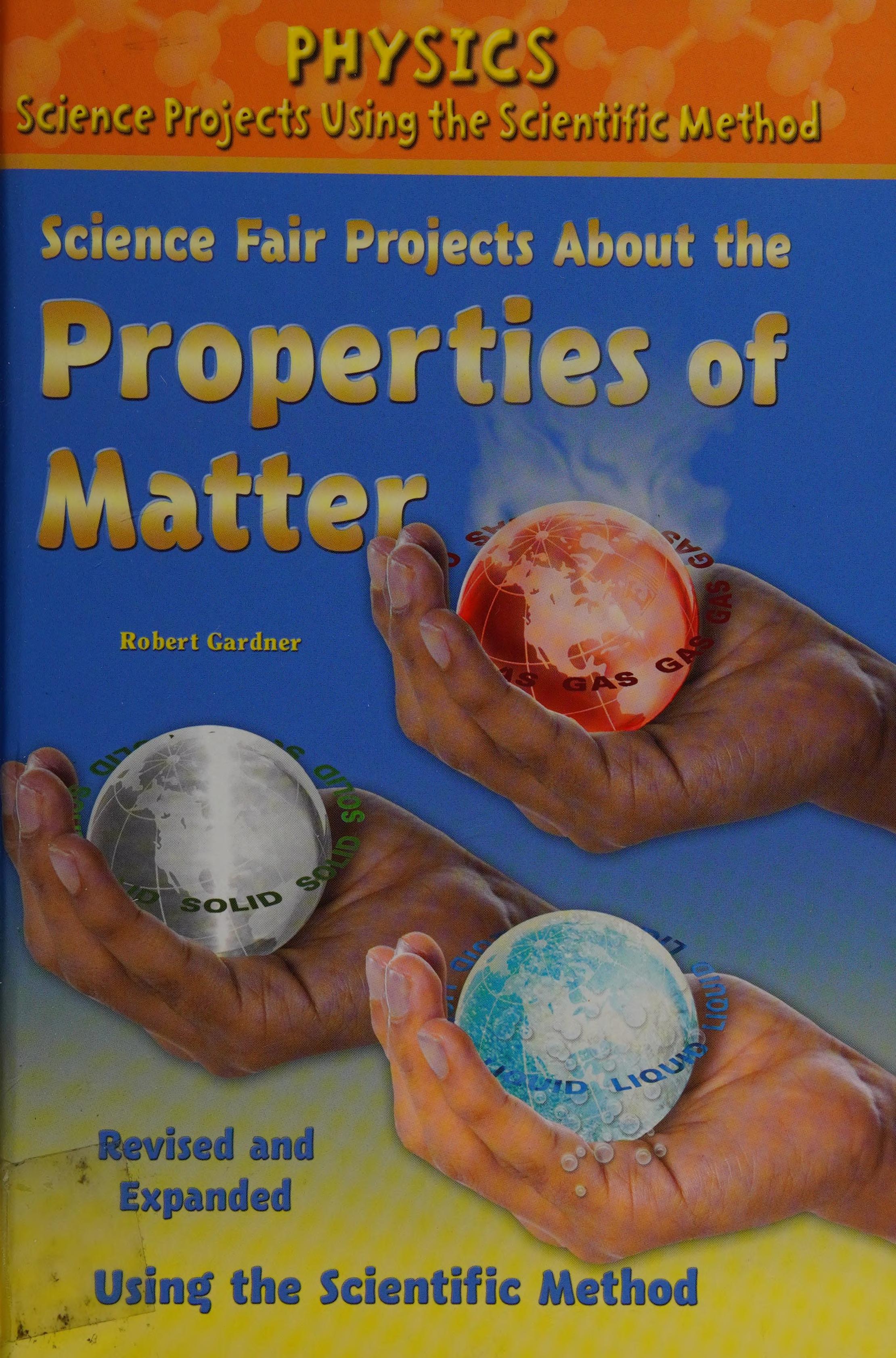 Science Fair Projects About the Properties of Matter