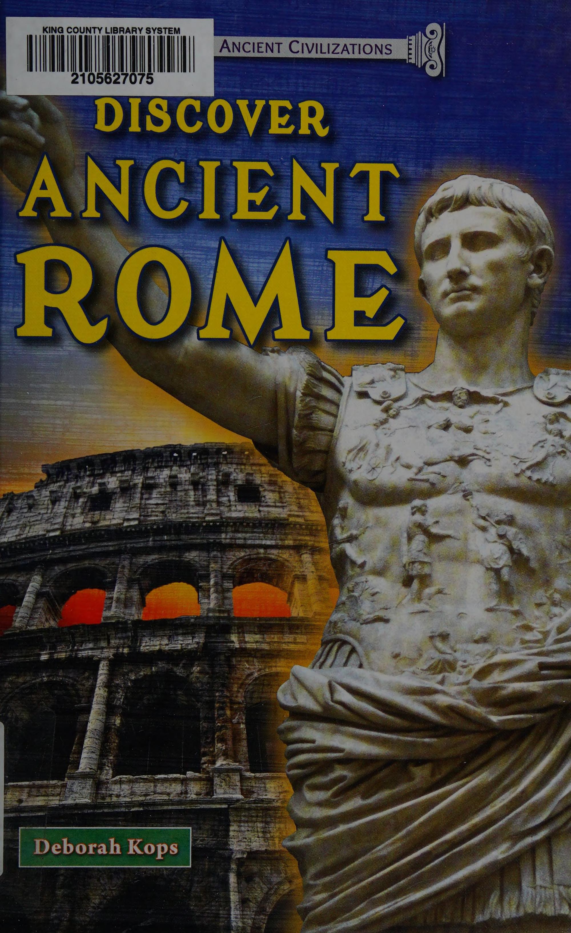 Discover Ancient Rome