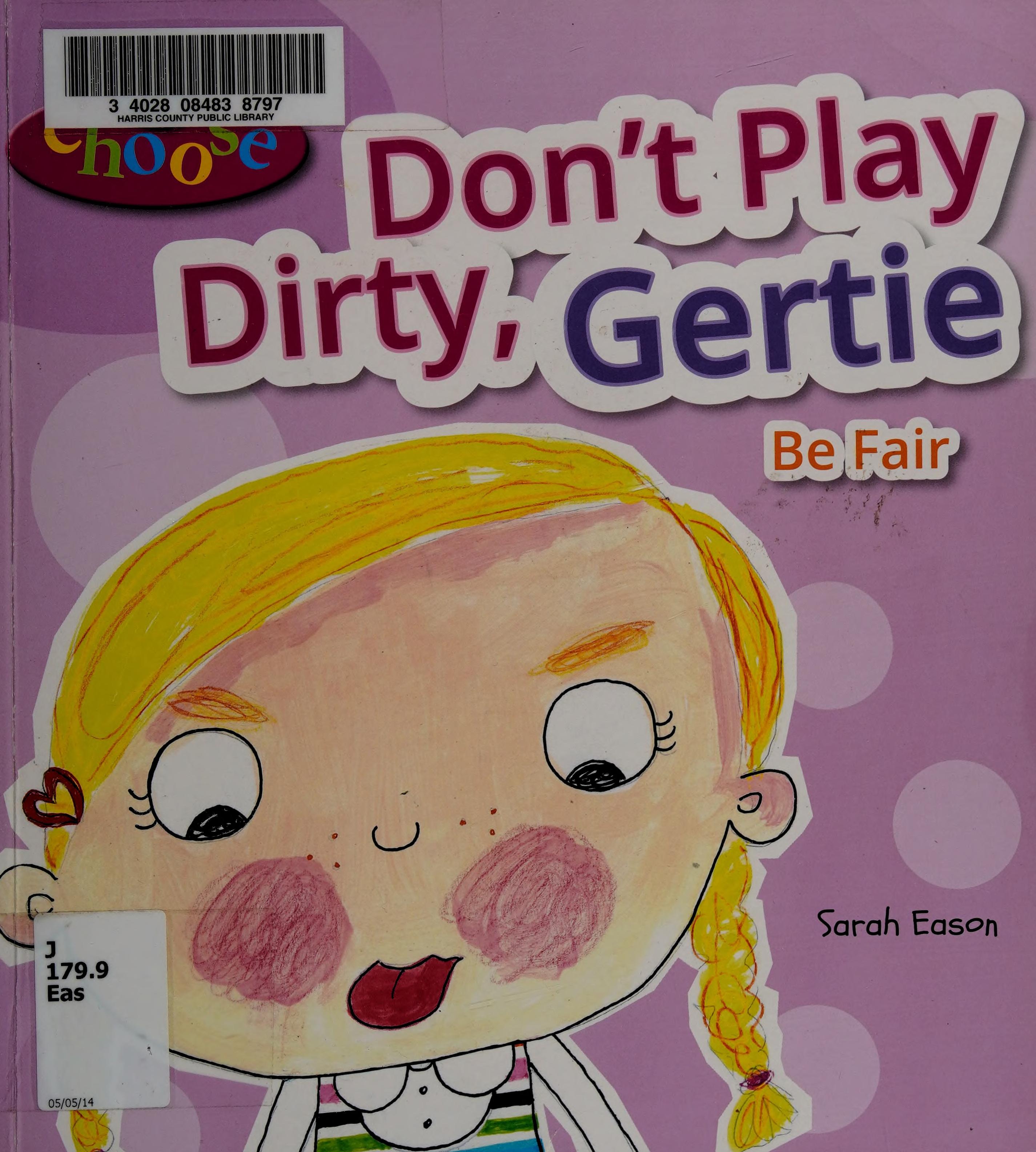 Don't Play Dirty, Gertie