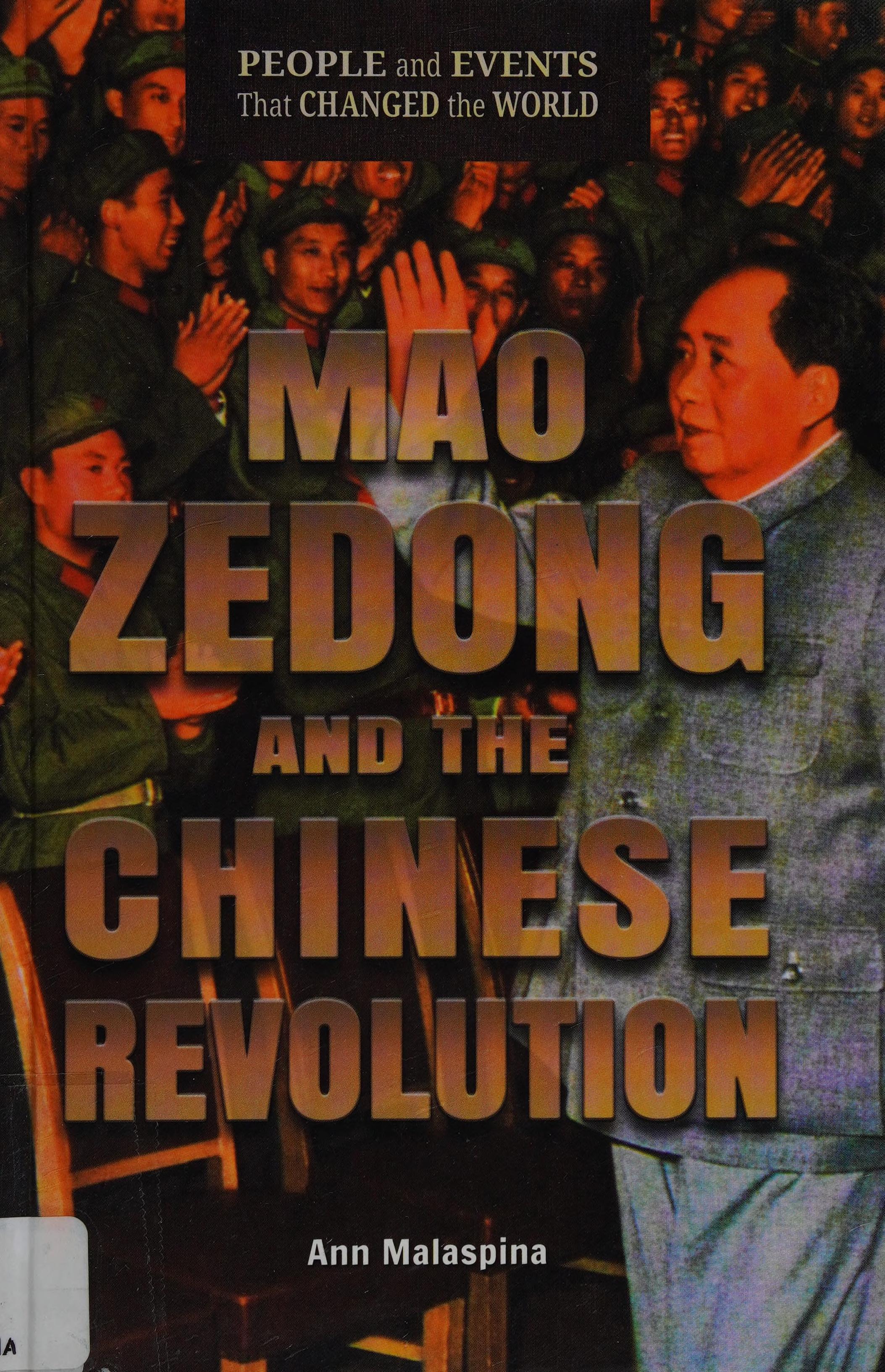 Mao Zedong and the Chinese Revolution