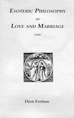 Esoteric Philosophy of Love and Marriage 1924
