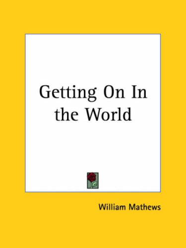 Getting on in the World
