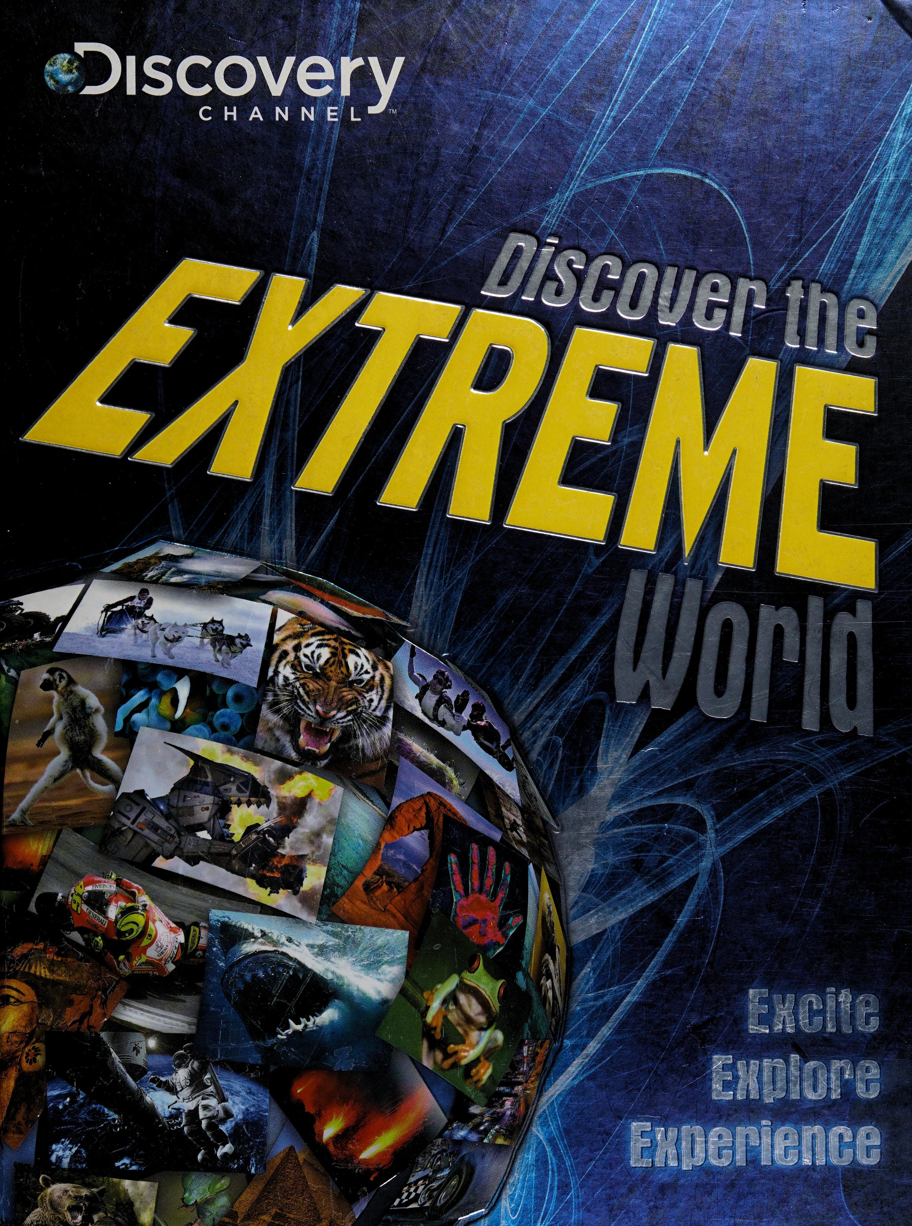 Discovery Channel-Discover the Extreme World