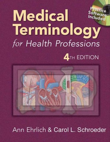 Medical Terminology for Health Professions (Medical Terminology for Health Professions)4th Edition