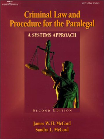 Criminal Law & Procedure for the Paralegal