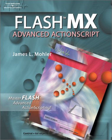 Flash MX: Advanced ActionScript