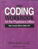 2001 Coding Workbook For The Physician'S Office