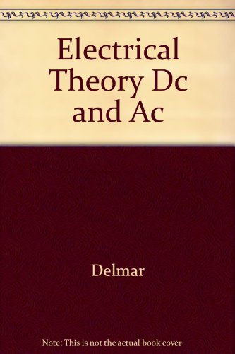 Electrical Theory Dc and Ac