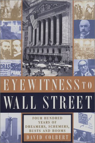 Eyewitness to Wall Street