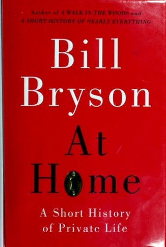 At Home by Bill Bryson, ISBN 9780767919388
