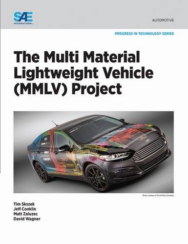 The Multi Material Lightweight Vehicle (Mmlv) Project