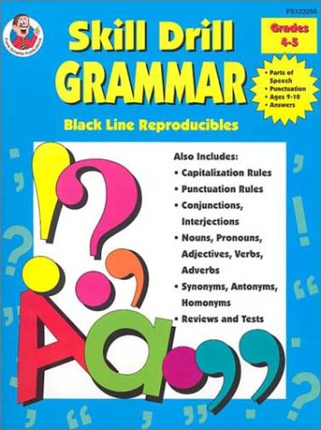 Skill Drill Grammar, Grades 4 To 5