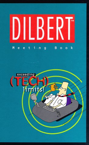 Dilbert Meeting Book Exceeding Tech Limits