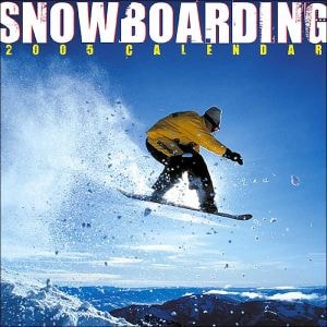 Snowboarding 2005 Calendar