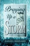 Praying up a Storm