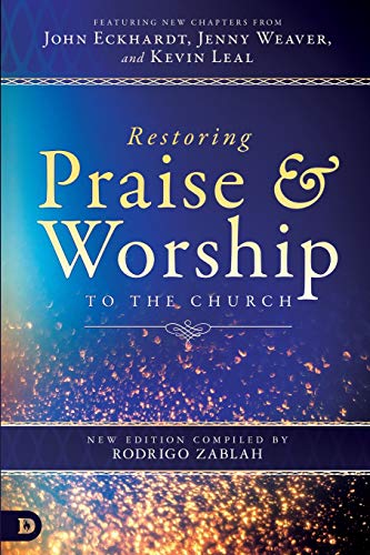 Restoring Praise And Worship To The Church