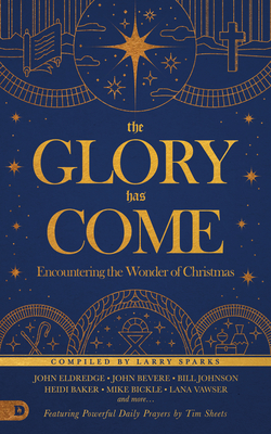 The Glory Has Come (Updated TP)