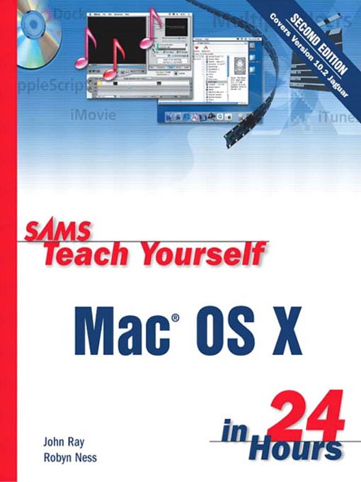 Sams Teach Yourself Mac Os X in 24 Hours
