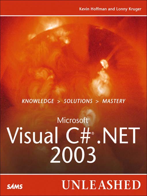 Microsoft Visual C#. Net 2003 Unleashed