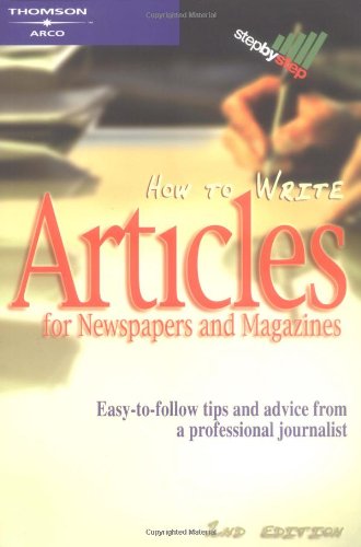How to Write Articles for News/Mags, 2/E