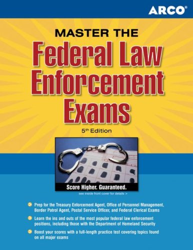Master the Law Federal Enfment Exams, 5e