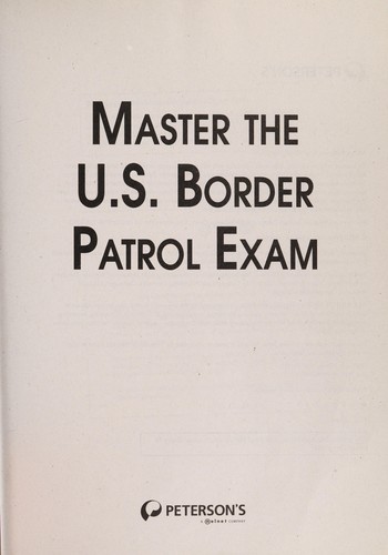 Master The U.S. Border Patrol Exam