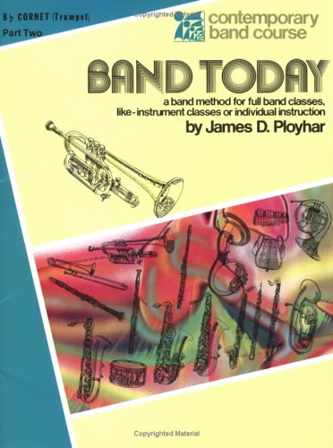 Band Today, Part 2