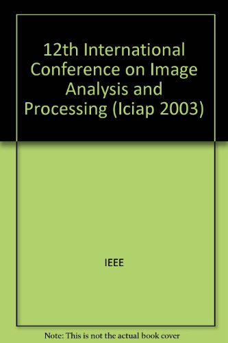 Proceedings, 12th International Conference on Image Analysis and Processing