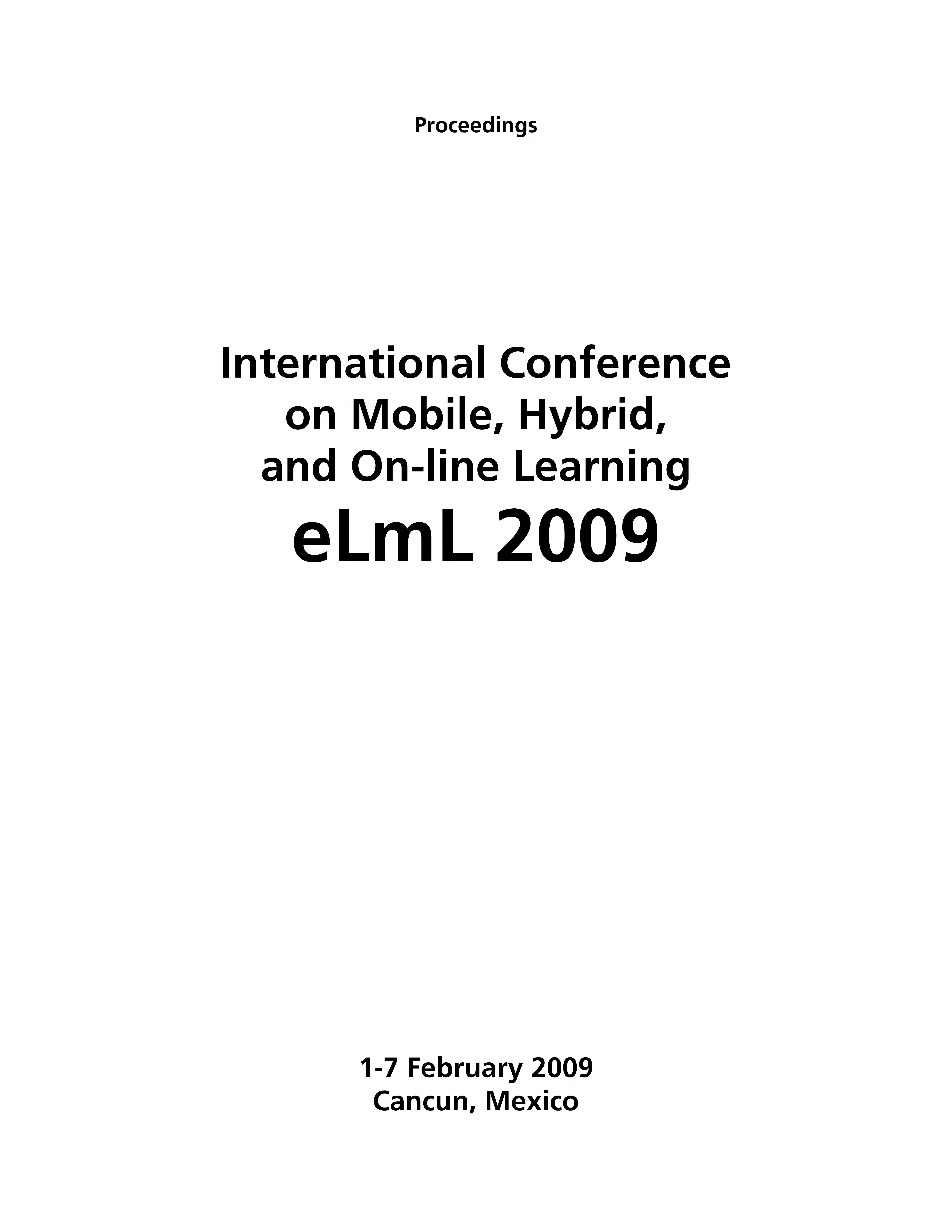 2009 International Conference on Mobile, Hybrid, and on-Line Learning