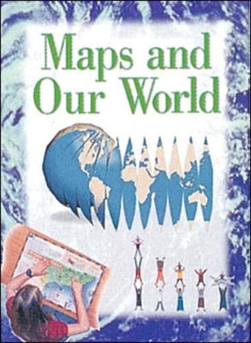 Maps and Our World