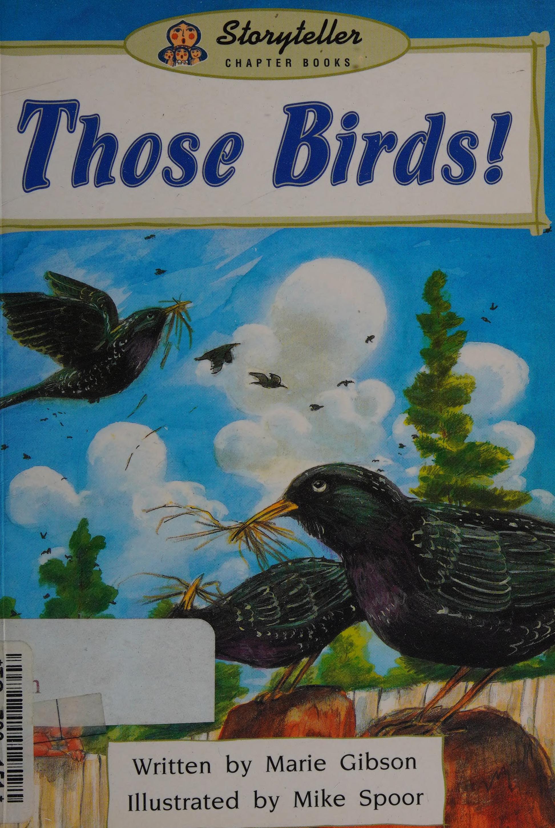 Those Birds!