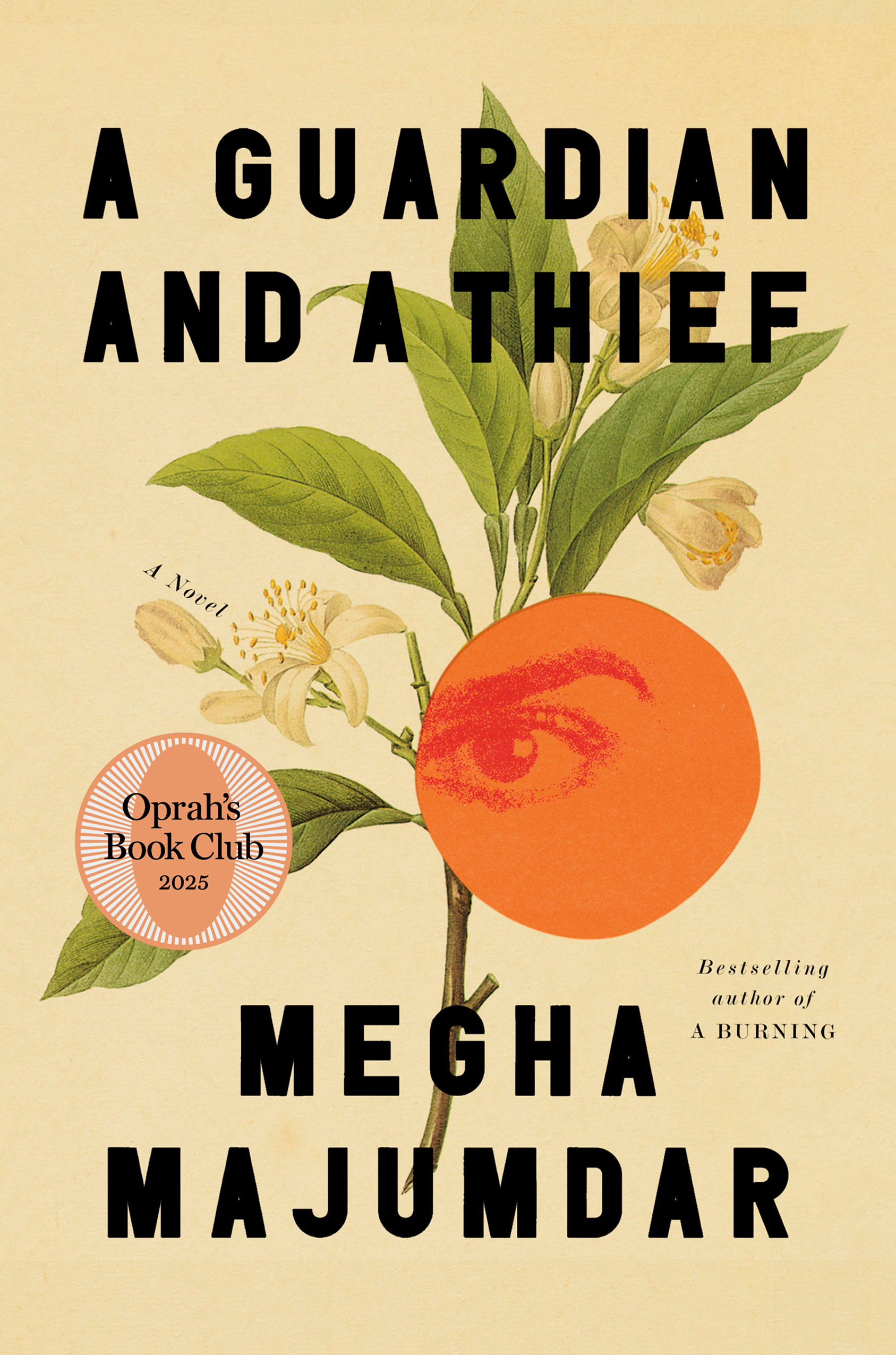A Guardian And A Thief: Oprah'S Book Club by Megha Majumdar, ISBN 9780771029158