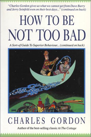 How To Be Not Too Bad